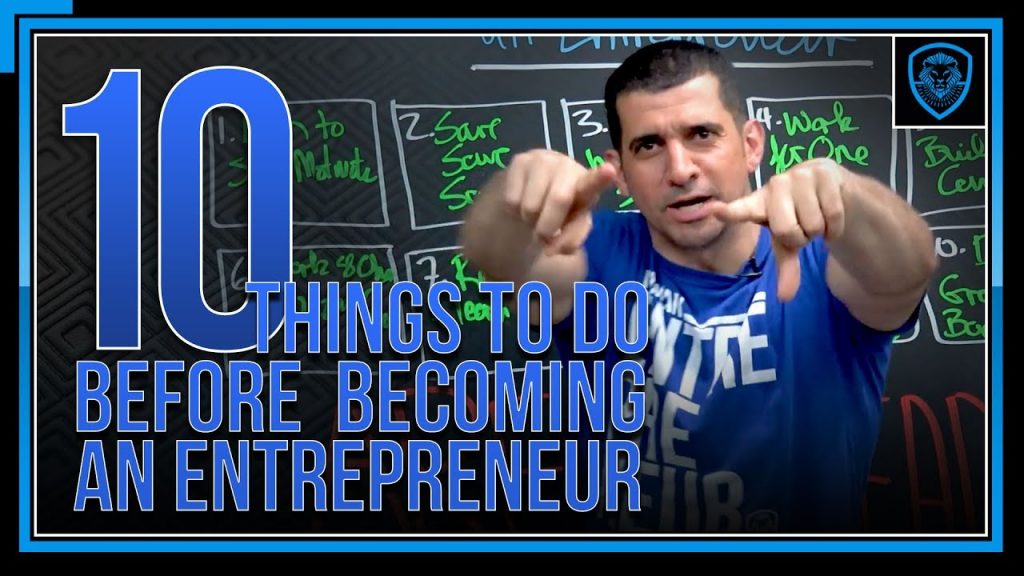 10 Things to do Before Becoming an Entrepreneur